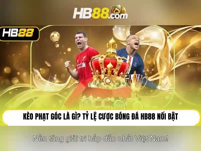 Hb88: Nền tảng giải trí và cá cược trực tuyến an toàn và tiện lợi