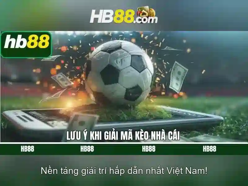 HB88: Nền tảng cá cược trực tuyến nổi bật