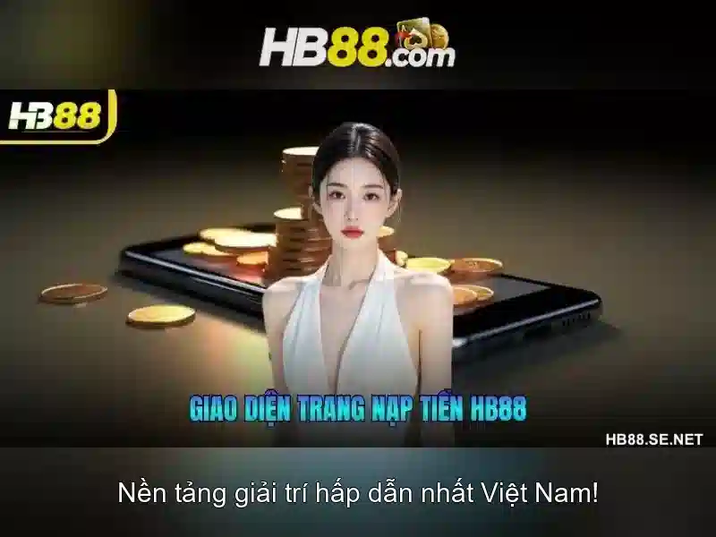 tại hb88 - Giới thiệu tổng quan